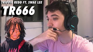 TR666  Trippie Redd ft Swae Lee FIRST REACTION [upl. by Sancho]