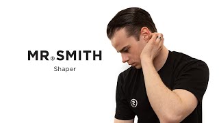 Mr Smith  Shaper [upl. by Ahcilef]