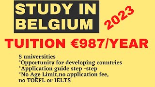 Cheapest Public Universities in Belgium step by the step application process [upl. by Tyne]