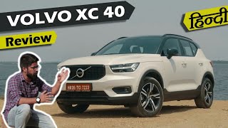 Volvo XC40 India Review in Hindi  Better Than BMW X1 Audi Q3 [upl. by Nuahc793]