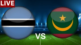 ⚽️ Botswana vs Mauritania LIVE  CAF Africa Cup of Nations [upl. by Yelac424]