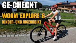 GECHECKT woom EXPLORE 6  Kinder und Jugendbike [upl. by Gierk]