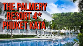 1 из 15 ЛУЧШИХ отелей Ката Бич обзор отзывы The Palmery Resort And Spa 4 Пхукет [upl. by Neened]