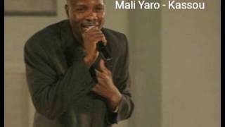 Mali Yaro  Kassou [upl. by Turk152]