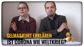 SelmaampKurt erklären Ist Corona wie Weltkrieg [upl. by Htebsle]