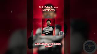 NLE Choppa Type Beat  “Switch” httpsyoutubezBTz11ASQ8siQe9cHWlONyhFYvP shorts beats [upl. by Suez]