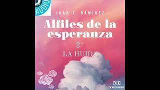 Audio Poema 🎧 quotLA HUIDAquot por Juan J Ramírez de 📚 ALFILES DE LA ESPERANZA [upl. by Seravart]