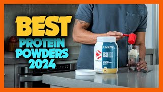 Top 10 Best Protein Powders of 2024 [upl. by Badr]