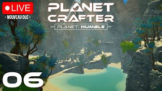 🔴Planet Crafter FR 06 Nouveau DLC  Planet Humble 🌑Déménagement et bientôt des poissons 🐟🐠 [upl. by Scevour]