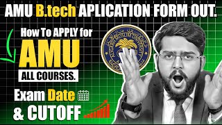 AMU Application Form 2024  AMUEEE Exam Date amp All Courses Application Form  Application Out [upl. by Airlee]