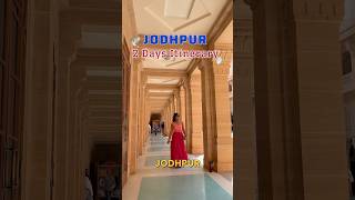 Jodhpur 2 days Itinerary💙travelshorts jodhpurdiaries dekhoapnadesh travelguide incredibleindia [upl. by Royall182]