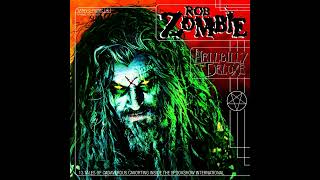 R̲ob Z̲ombie  Hellbilly Deluxe Full Album [upl. by Karita]