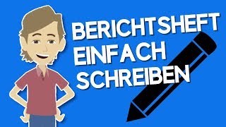 Berichtsheft schreiben für Azubis 2018  DAS AZUBIHEFT [upl. by Papotto]