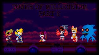 Sonicexe Tower of Millennium OLD VERSION  Completing Part 2 as Diana [upl. by Macintosh669]