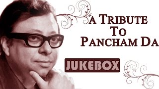 RD Burman Superhit Songs HD  Pancham Top Best Songs  Evergreen Old Hindi Songs  Jukebox [upl. by Nnybor]