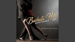 Bachata Hits 2001 Vol 1 [upl. by Akemed118]