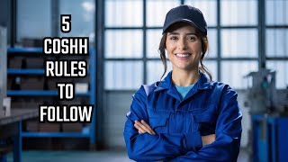 5 MUSTKNOW COSHH FACTS for a SAFE and HEALTHY Workplace [upl. by Eibber]