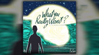 What You Really Want Ft Ali Mouraj amp Cinner [upl. by Aleta445]