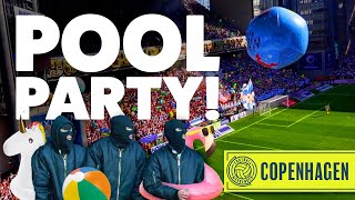 ULTRAS throw POOL PARTY in COPENHAGEN  FC København a  Football Weekender Ep 18 [upl. by Ramma972]