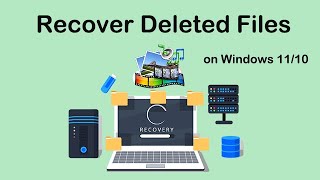 Your Complete Guide to Recover Deleted Files on Windows 1110 [upl. by Sion]