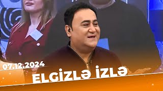 Elgizlə izlə  Tam bölüm  07122024 [upl. by Arratoon]