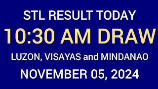 STL Result 1030 am Draw November 5 2024 STL Luzon Visayas and Mindanao STL Batangas LIVE Result [upl. by Wycoff]