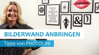 Anleitung Bilderwand anbringen leicht gemacht  PHOTOLINI [upl. by Initsed]