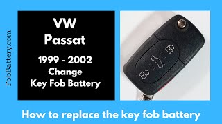 Volkswagen Passat Key Fob Battery Replacement 1999  2002 [upl. by Krischer61]