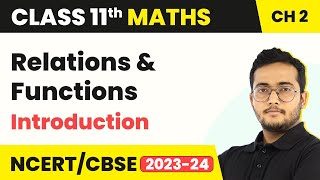 Class 11 Maths Chapter 2  Relations and Functions  Introduction [upl. by Marve711]