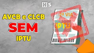 Como APROVAR o CLCB e AVCB sem IPTU [upl. by Graf]