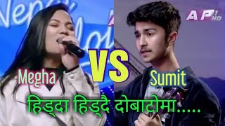 Megha shrestha  Nepal idol3 vs sumit pathak Nepal idol2  hidda hiddai dobatoma timi ta kaha [upl. by Karil]