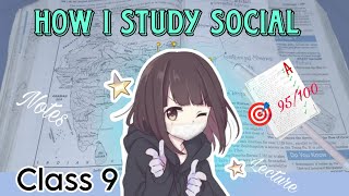 How I study social class 9digraj sir how I score 98100 full study volg [upl. by Esinehs]