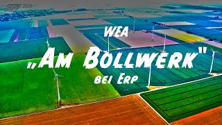 Windpark quotAm Bollwerkquot bei Erp [upl. by Hobbie]