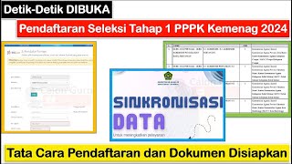 Tata Cara Pemilihan Formasi PPPK Kemenag 2024 Peserta Pendaftaran Seleksi Tahap 1 PPPK Kemenag 2024 [upl. by Olraced207]