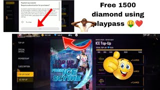 How to topup using playpass in Freefire Free 1500 diamond in Freefire using playpass 🤑💸❤️ [upl. by Nivle]