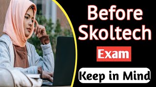 Skoltech Scholarship  Important tips to Success in Skoltech Online Exam Guide to Skoltech Exam [upl. by Adnorhs]