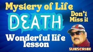 Death teach lifeMystry of life “Death”Existentialism motivation finaltruth [upl. by Balas287]