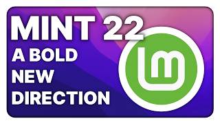 Linux Mint 22 is great but are they trying to do too much [upl. by Asiralc7]