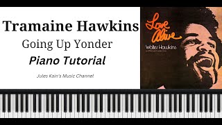 Going Up Yonder  Tramaine Hawkins  Traditional Gospel Piano Tutorial [upl. by Annoyk]