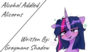 Alcohol Addled Alicorns Fanfic Reading  ComedySlice Of Life MLP [upl. by Aissej309]