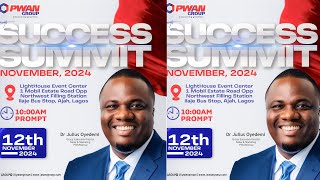 PWAN GROUP SUCCESS SUMMITNOVEMBER EDITION 2024 [upl. by Canica34]