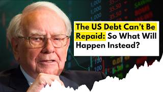 Warren Buffett The US Literally Cant Repay its Debt [upl. by Anjela927]