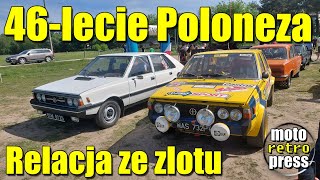 46lecie Poloneza zlot aut Polonez Fiat 125p 126p Syrena Trabant Tarpan Gość Maciej Zientarski [upl. by Sims2]