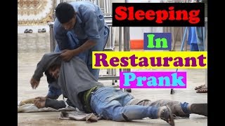 Sleeping In Restaurant Prank  Part 2  Pranks In Pakistan  Mehran Hashmi  Humanitarians [upl. by Elisabeth]