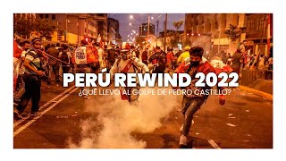 PERÚ REWIND 2022 [upl. by Peddada]