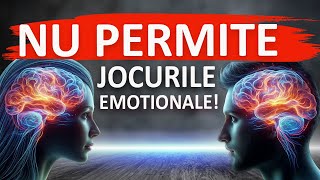 Nu permite JOCURILE EMOTIONALENu te lasa manipulat10 PRINCIPII STOICE [upl. by Edals]