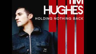 Tim Hughes  Everything [upl. by Leeda]