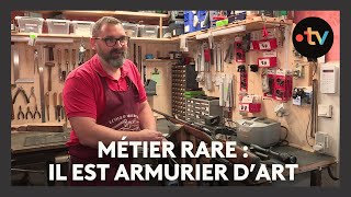 Métier rare  armurier dart il restaure des armes [upl. by Culliton]