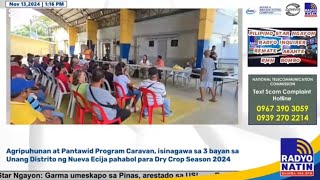 Agripuhunan at Pantawid Program Caravan isinagawa sa 3 bayan sa Unang Distrito ng Nueva Ecija [upl. by Nnylirej]