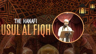 Hanafi Usool Al Fiqh Mufti Muhammad ibn Adam AlKawthari [upl. by Nhguav]